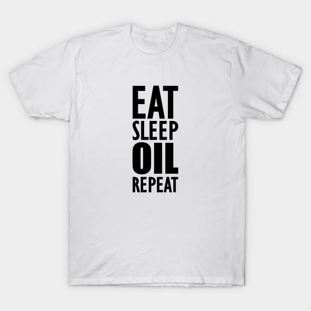 Essential Oils - Eat Sleep Oil Repeat T-Shirt by KC Happy Shop